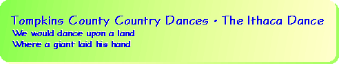 Welcome to Tompkins County Country Dances
